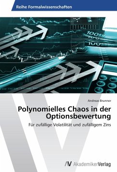 Polynomielles Chaos in der Optionsbewertung - Brunner, Andreas