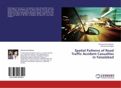 Spatial Patterns of Road Traffic Accident Casualties in Faisalabad