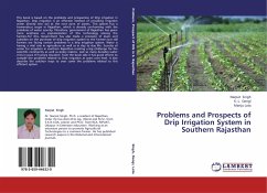 Problems and Prospects of Drip Irrigation System in Southern Rajasthan - Singh, Narpat;Dangi, K. L.;Lata, Manju