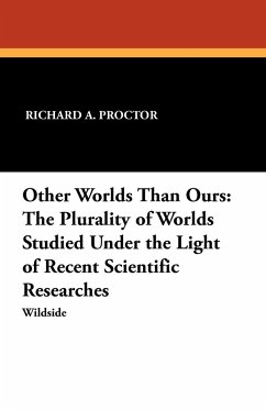 Other Worlds Than Ours - Proctor, Richard A.