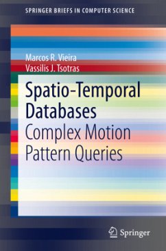 Spatio-Temporal Databases - Vieira, Marcos R.;Tsotras, Vassilis J.