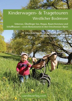 Kinderwagen- & Tragetouren Westlicher Bodensee - Matt, Karin