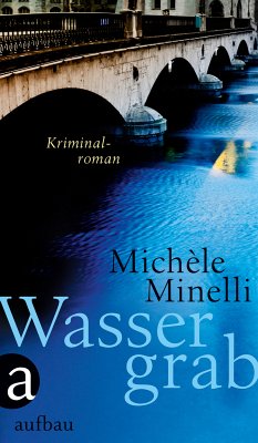 Wassergrab (eBook, ePUB) - Minelli, Michèle