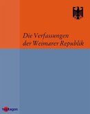 Die Verfassungen der Weimarer Republik (eBook, ePUB)