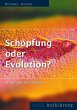 Schöpfung oder Evolution? (eBook, ePUB) - Bild 1