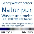 Natur pur: Wasser und mehr (MP3-Download)