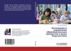Integraciq i uprawlenie obrazowatel'nym processom w wuzah Kyrgyzstana - Abakirova, Gul'nara