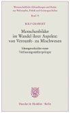 Menschenbilder im Wandel ihrer Aspekte: von Vernunft- zu Mischwesen