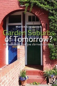 Garden Suburbs of Tomorrow? - Crookston, Martin