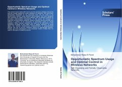 Opportunistic Spectrum Usage and Optimal Control in Wireless Networks - Raiss El Fenni, Mohammed