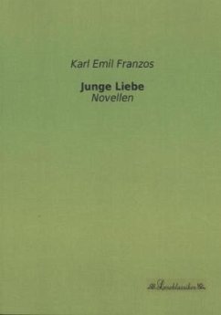 Junge Liebe - Franzos, Karl Emil