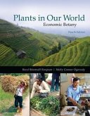 Plants in Our World: Economic Botany: Plants in Our World: Economic Botany: