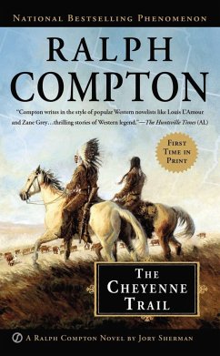 The Cheyenne Trail - Sherman, Jory; Compton, Ralph