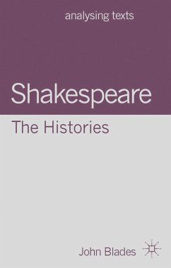 Shakespeare: The Histories - Blades, John