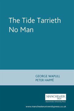 The Tide Tarrieth No Man