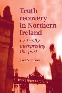 Truth recovery in Northern Ireland - Simpson, Kirk