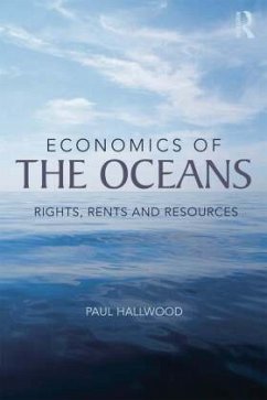 Economics of the Oceans - Hallwood, Paul Economics of the Oceans - Hallwood, Paul
