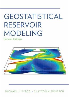 Geostatistical Reservoir Modeling - Pyrcz, Michael J; Deutsch, Clayton V
