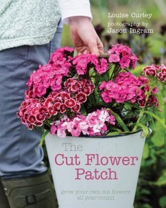 The Cut Flower Patch - Curley, Louise
