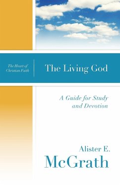 The Living God - Mcgrath, Alister E.