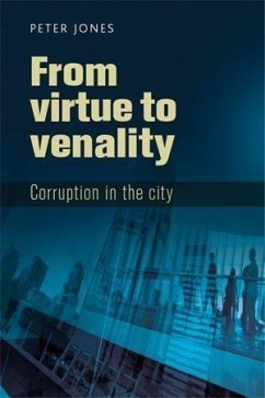 From Virtue to Venality - Jones, Peter