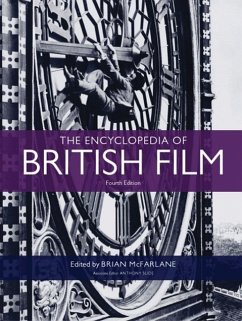 The Encyclopedia of British Film: Fourth Edition