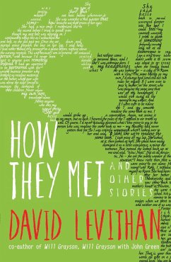 How They Met and Other Stories - Levithan, David