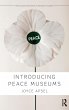 Introducing Peace Museums - Bild 1