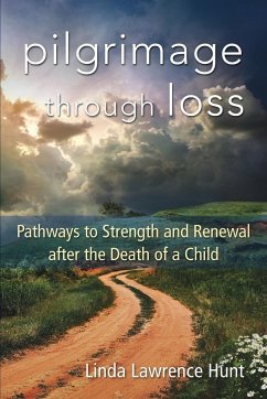 Pilgrimage Through Loss - Hunt, Linda Lawrence