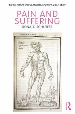 Pain and Suffering - Schleifer, Ronald, Ph.D