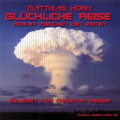 Glückliche Reise (MP3-Download) - Horx, Matthias