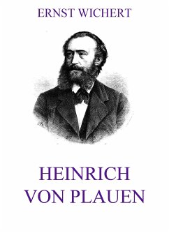 Heinrich von Plauen (eBook, ePUB) - Wichert, Ernst