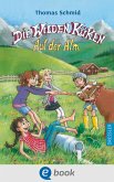 Auf der Alm / Die Wilden Küken Bd.8 (eBook, ePUB)