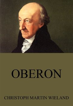 Oberon (eBook, ePUB) - Wieland, Christoph Martin