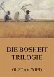 Die Bosheit-Trilogie (eBook, ePUB) - Bild 1