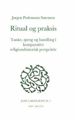 Ritual og praksis - Podemann Sørensen, Jørgen