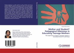 Mother and Student? Pedagogical Dilemmas in Educating Teenage Mothers - Atieno Owiti, Verah
