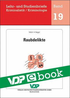 Raubdelikte (eBook, ePUB) - Mohr, Michaela; Nagel, Andrea