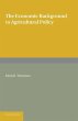 The Economic Background to Agricultural... - Bild 1
