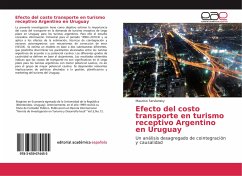 Efecto del costo transporte en turismo receptivo Argentino en Uruguay