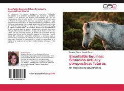 Encefalitis Equinas: Situación actual y perspectivas futuras