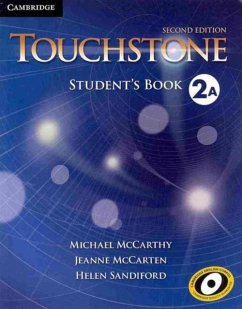 Touchstone Level 2 Student's Book A - McCarthy, Michael (University of Nottingham); McCarten, Jeanne; Sandiford, Helen