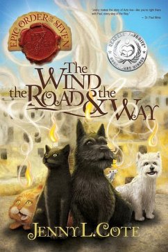 The Wind, the Road and the Way - Cote, Jenny L