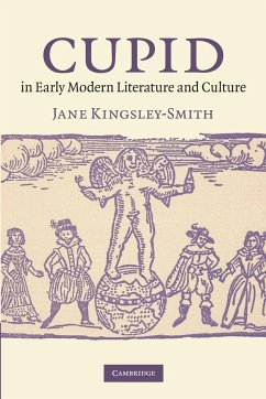 Cupid in Early Modern Literature and Culture - Kingsley-Smith, Jane