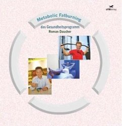 Metabolic Fatburning (eBook, PDF) - Daucher, Roman