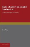 Eight Chapters on English Medieval Art