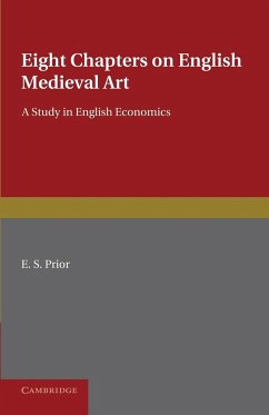 Eight Chapters on English Medieval Art - Prior, E. S.