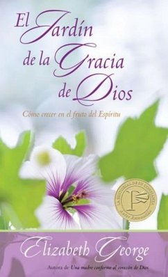 El Jardín de la Gracia de Dios - George, Elizabeth