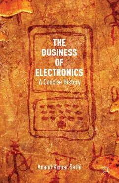 The Business of Electronics - Sethi, A. Kumar