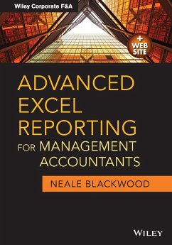 Advanced Excel Reporting for Management Accountants - Blackwood, Neale